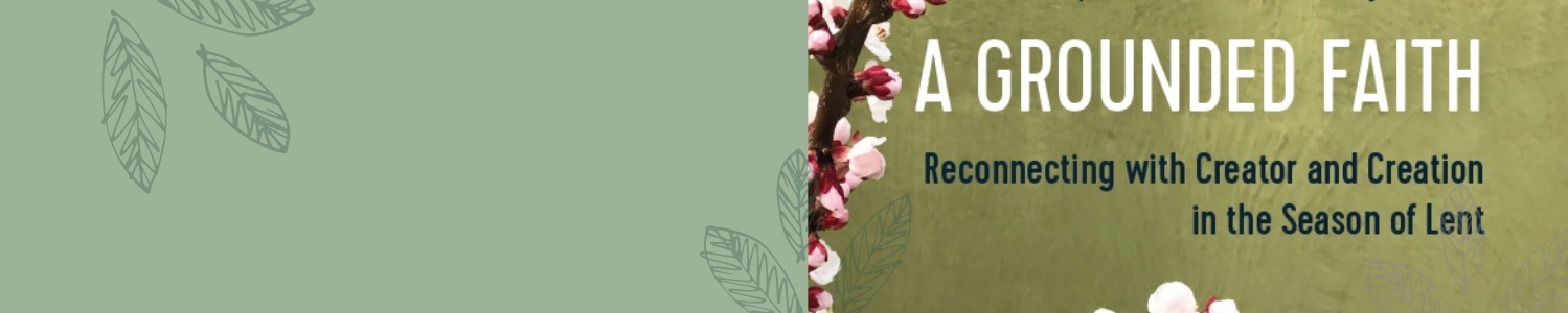 EcoFaith\'s Lenten Devotional